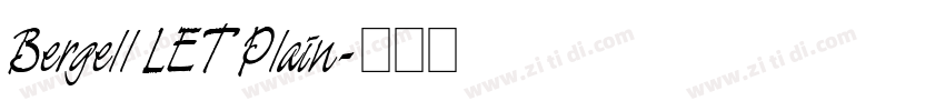 Bergell LET Plain字体转换